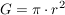 $ G=\pi\cdot{}r^2 $ $ G=\pi\cdot{}r^2 $